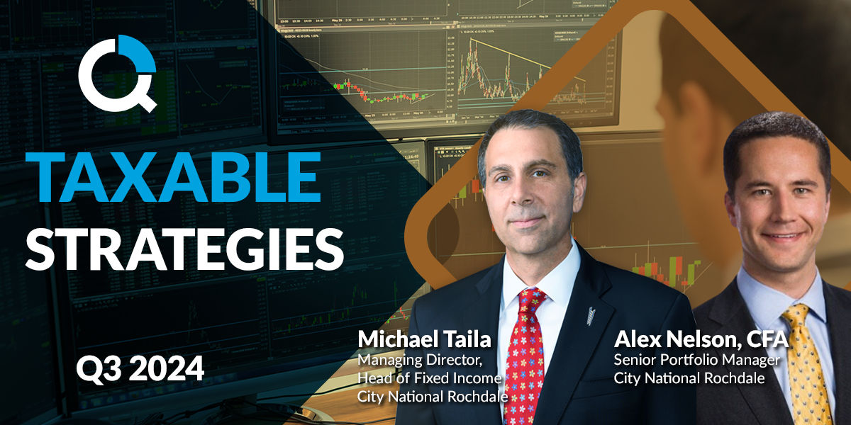 Taxable Strategies: Q3 2024 | RBC Rochdale